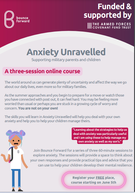 Bounce Forward - Anxiety Unravelled course for military parents and carers. Will be running a series of Anxiety Unravelled course for military parents and carers. Places are FREE of charge. Register here 👇 ow.ly/CY4V50RlsLU