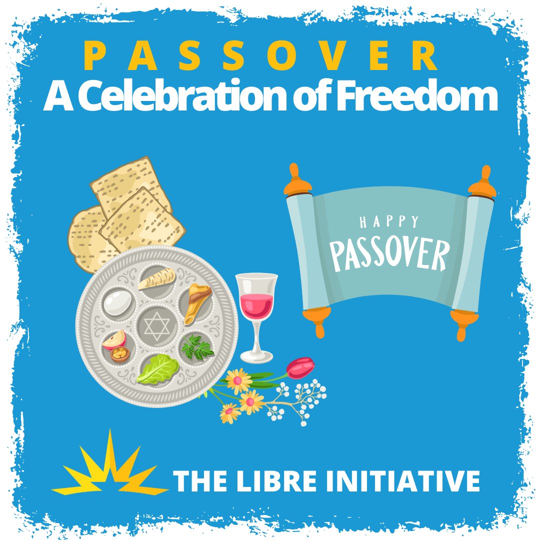 Happy #Passover! A Celebration of Faith, Family and Freedom. #BeLIBRE