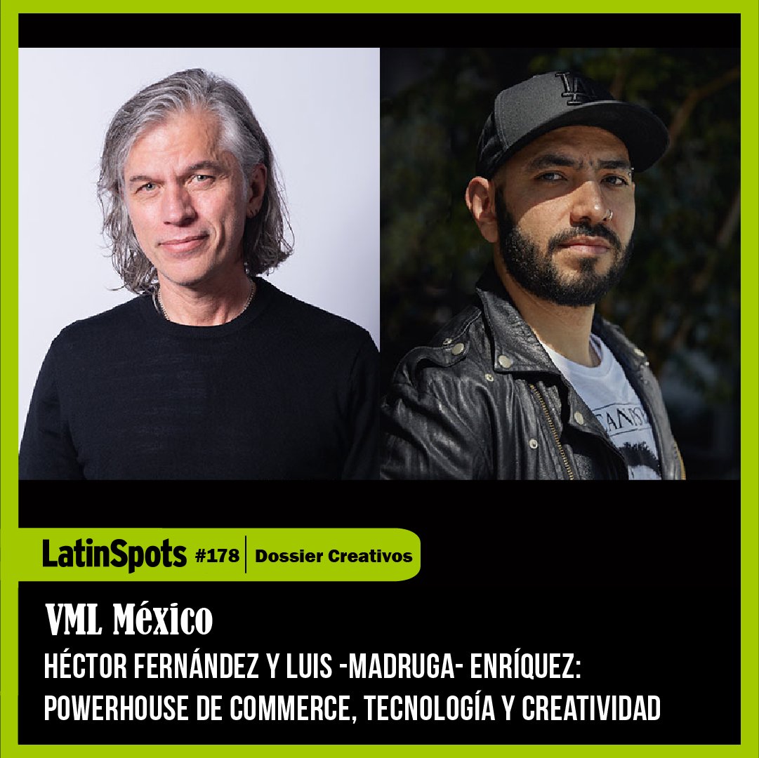 Héctor Fernández como CEO y Luis 'Madruga' Enríquez como Chief Creative Officer reflexionan sobre los desafíos de VML México, comparten el entusiasmo de sus clientes y analizan los retos de la creatividad en México😎🎙️ latinspots.com/sp/noticia/fer…