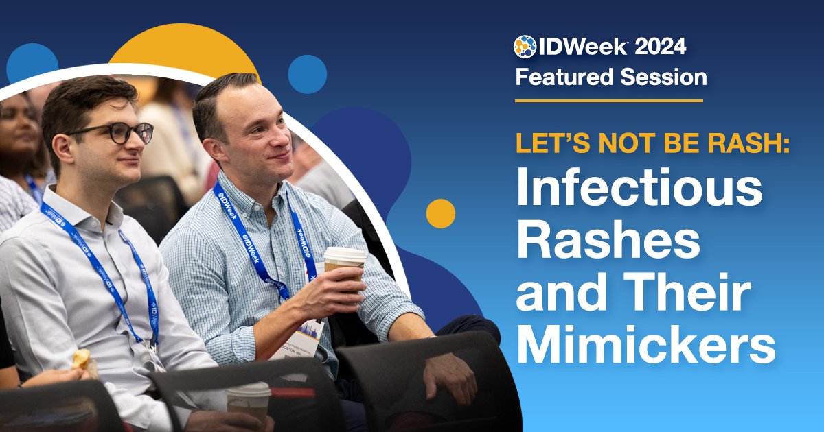 IDWeek presents, “Let’s Not Be Rash: Infectious Rashes and Their Mimickers,” this fall at #IDWeek2024 in Los Angeles, CA! Take a sneak peek at this year’s educational lineup (idweek.org/program) and get ready to register! Registration opens for members of @IDSAinfo, @HIVMA,…