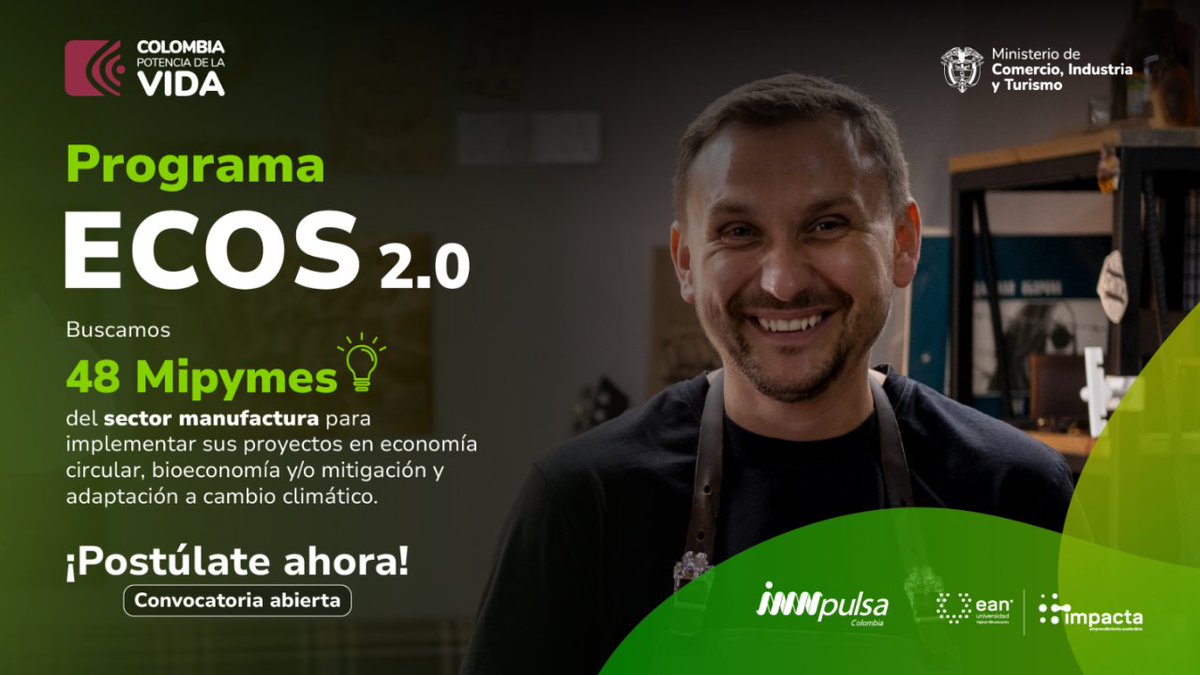 InnpulsaCol's tweet photo. 📣 ¡Ampliamos convocatoria hasta el 30 de abril!
Si eres una #Mipyme del sector manufactura, este programa es para ti. 🚀 
Participa de #ECOS2.0 y potencializa tu modelo de negocio a través de un proyecto sostenible.  
Inscríbete aquí: 👇 https://t.co/cXE6cTmanV

@MincomercioCo https://t.co/zECFFkB4Hm
