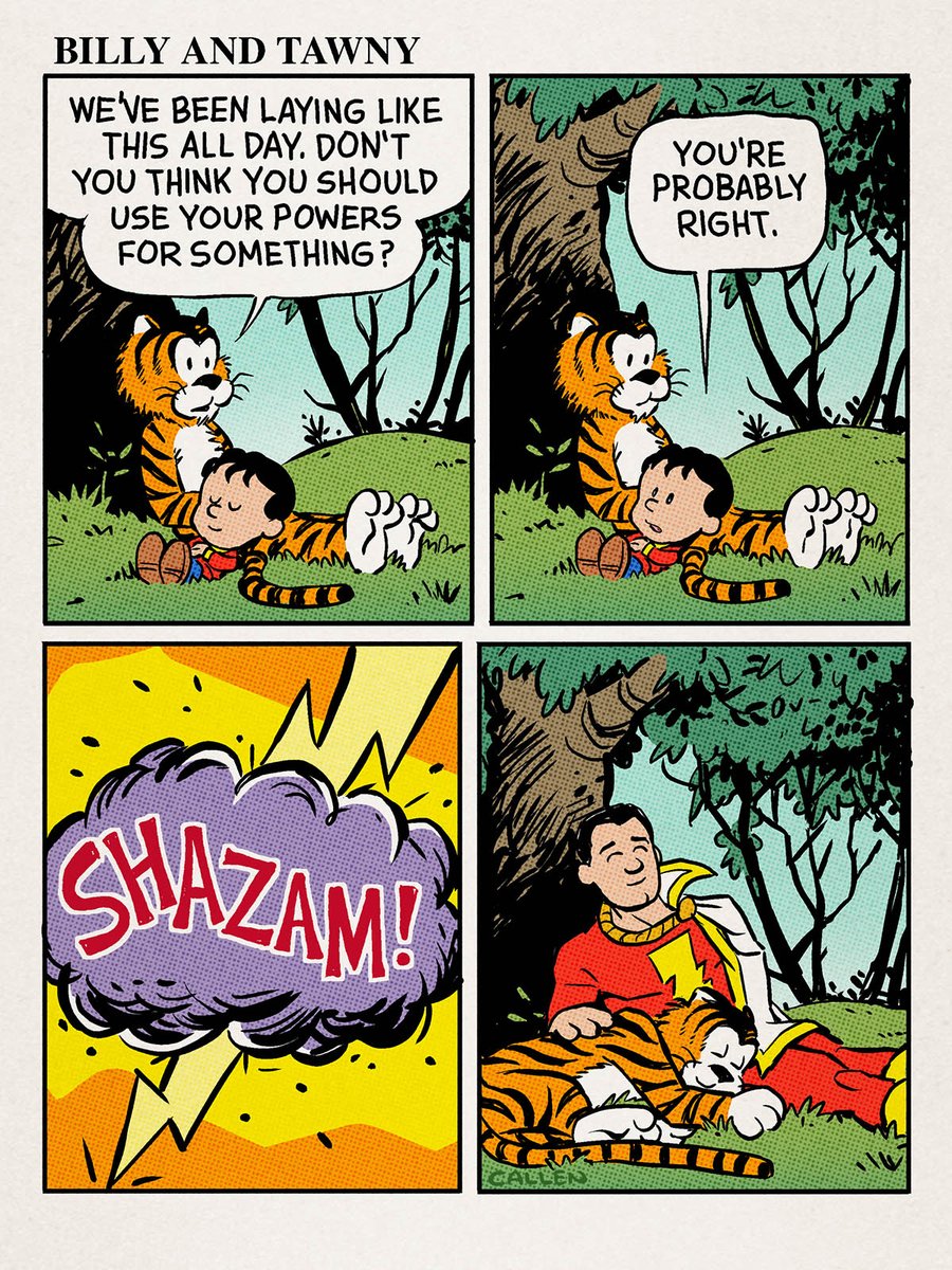 Here's a Calvin & Hobbes/Shazam mash-up I originally wrote for MAD few years back. We ended up going a different direction. It may have been a little to 'sweet' for publication. 😋