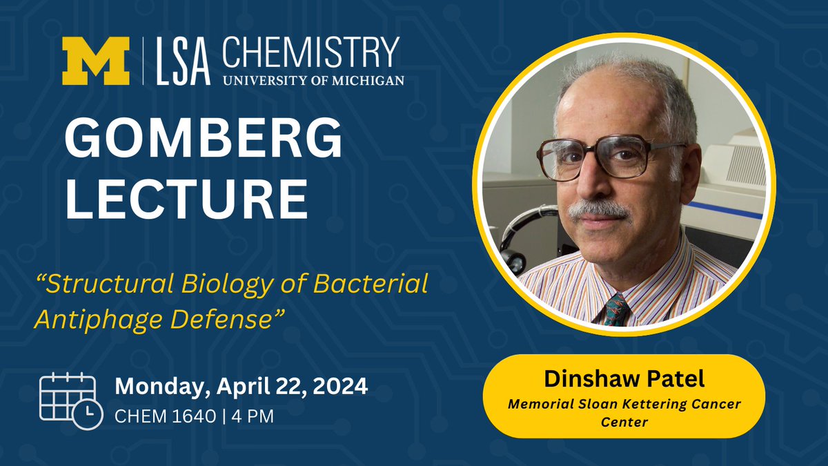 Today's #MichiganChem Gomberg Lecture Speaker is Dinshaw Patel from Memorial Sloan Kettering Cancer Center. ⏰ When: Today, 4pm 📍 Where: CHEM 1640