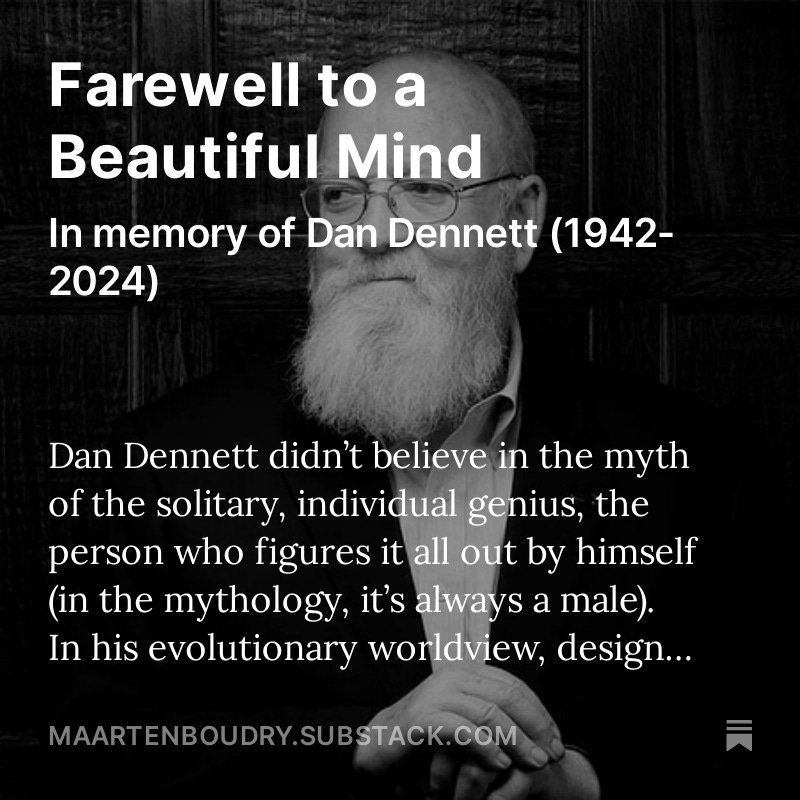Farewell to a Beautiful Mind. In memory of Dan Dennett (1942-2024).
