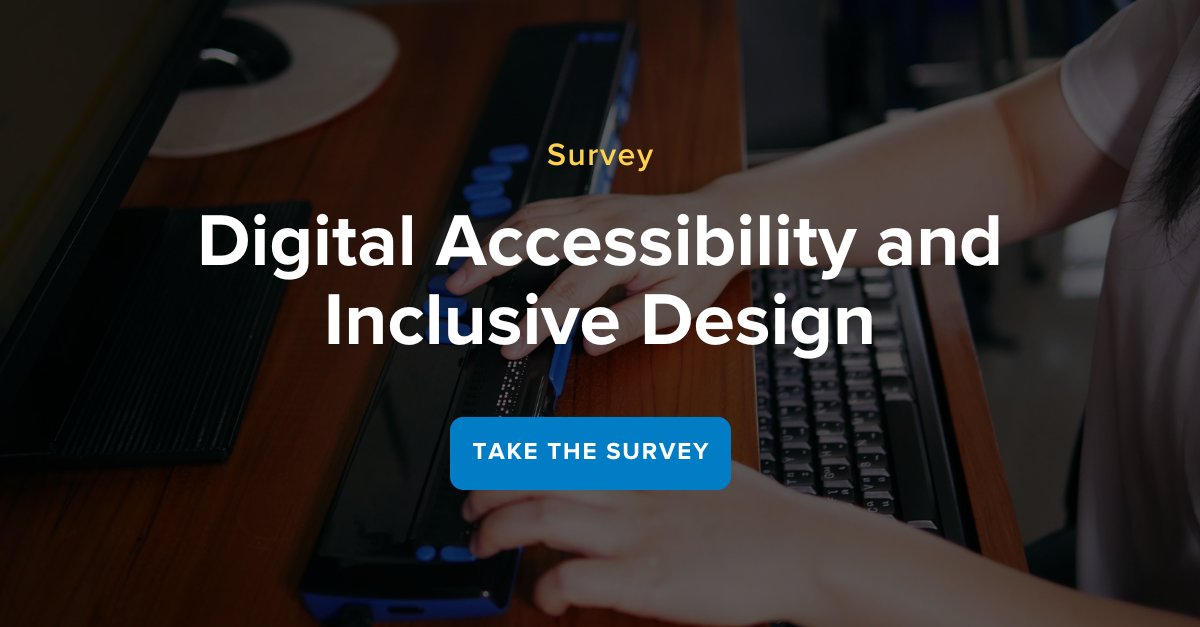 Are organizations better equipped to ensure apps, websites and IoT are more accessible than they were a year ago? Tell us in our 5-minute survey on #DigitalAccessibility. bit.ly/43Y3JDZ