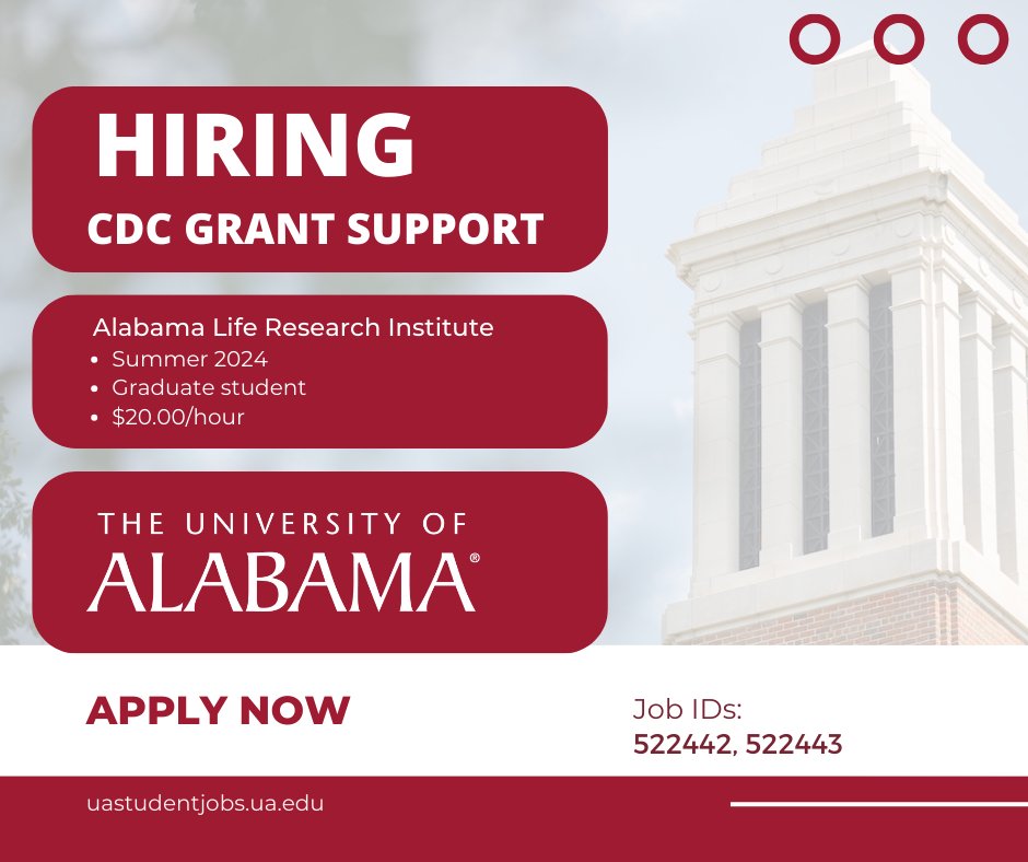 📲☀️The Alabama Life Research Institute (ALRI) is searching for CDC Grant Support this summer! For more information and to apply, visit uastudentjobs.ua.edu.

#UAStudentJobs #WhereLegendsAreMade #theuniversityofalabama #studentemployment #JoinOurTeam #applynow