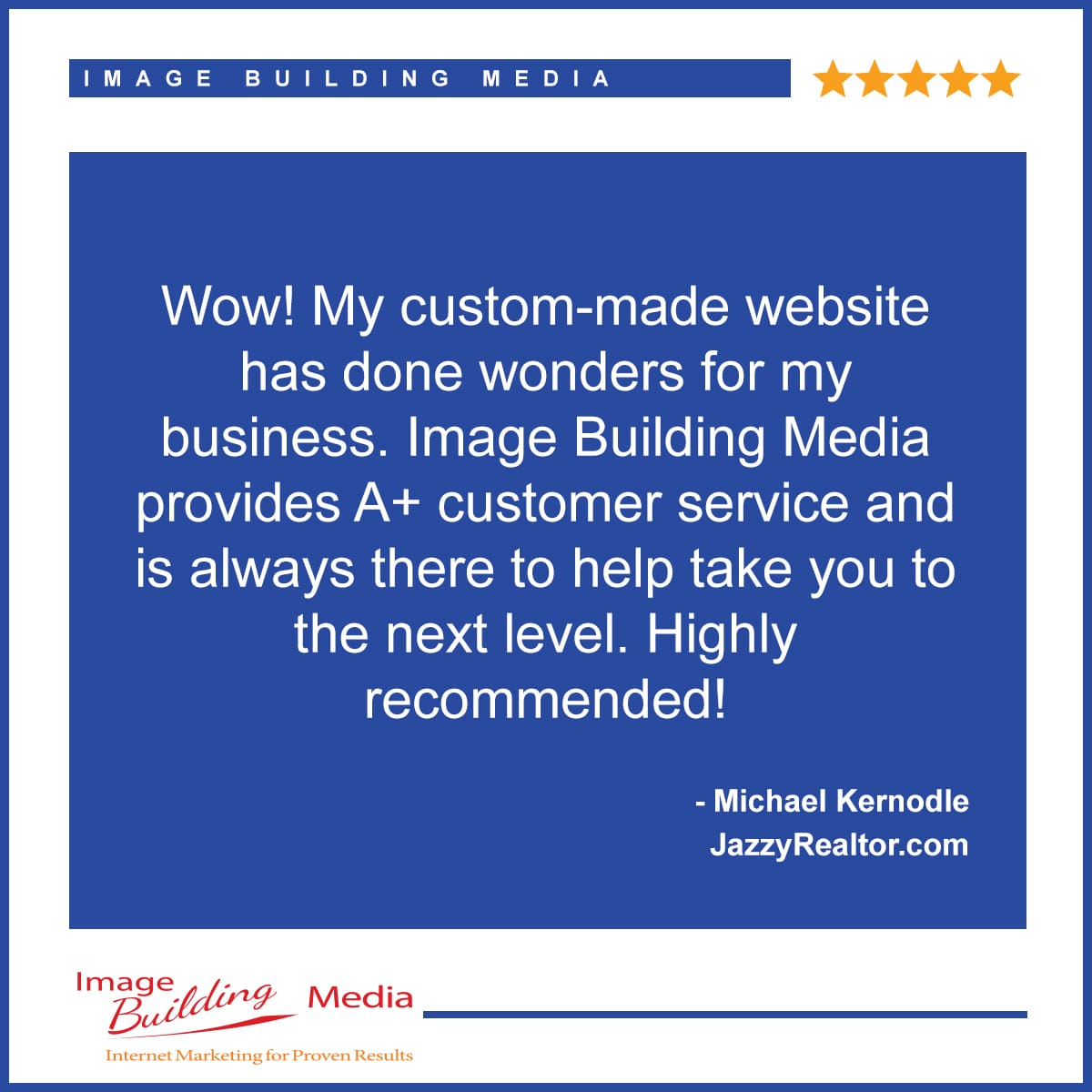 Image Building Media provides A+ customer service! -Michael Kernodle bit.ly/3Qf0f8G #featuredclient #reviews #internetmarketing #webdesign