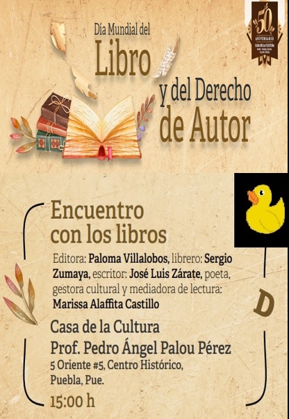 :D Mañana 23 de abril a 3 pm en la Casa de la Cultura de Puebla (5 oriente 5)