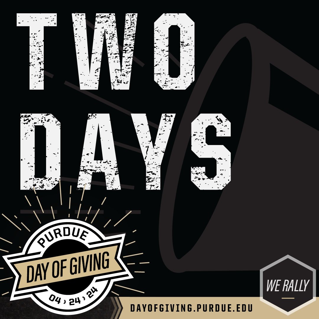 📣 Calling all Boilermakers—#PurdueDayofGiving begins in less than 48 hours! Every dollar will make a difference as we rally together to innovate and inspire. Join us at dayofgiving.purdue.edu, and be sure to also follow @PurdueforLife to keep up with the hourly challenges.