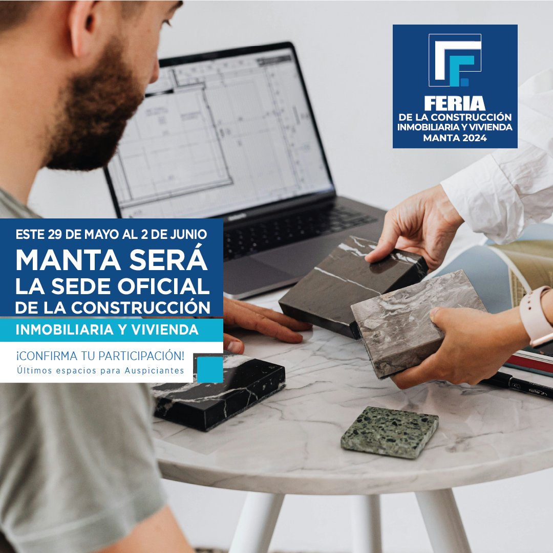 ¡No te lo pierdas en la Feria de la construcción, inmobiliaria y vivienda Manta 2024! #construccion #Guayaquil #Ecuador #Quito #montecristi #Manabi #Constructorespositivos #SectorInmobiliario #interiordesign