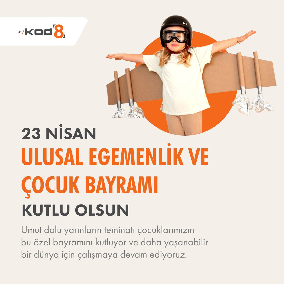 Kod8net's tweet photo. #23nisan 🇹🇷
Umut dolu yarınların teminatı çocuklarımızın bu özel bayramını kutluyor ve daha yaşanabilir bir dünya için çalışmaya devam ediyoruz.
..
🌐 https://t.co/2mQN46pllG
📲 0850 304 88 54
•
#dijitalçözümler #kod8 #optikpro #optikgündem #vua #vuaqrmenü https://t.co/1BGZSDu7gG