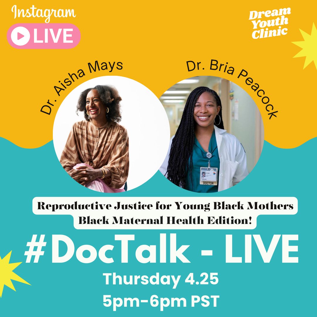 HEY YOUTH AND COMMUNITY! Make sure to join our #DocTalkLive THIS THURSDAY, 5pm PST -- Black Maternal Health Edition! Conversation with @bpeacockMD and @DrAishaMays - you will not want to miss this IG Live! 👏👏👏
 #youngmotherhood  #healthiseverything #reproductivejustice