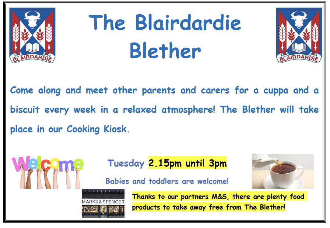⭐️⭐️Blairdardie Blether tomorrow, 2.15pm⭐️⭐️: we are delighted our weekly Blether continues tomorrow, parents and carers! 😊 Please come along for 🫖 and 🍪 with lots of food to take away from our wonderful partners, @marksandspencer . 😊 #welcome