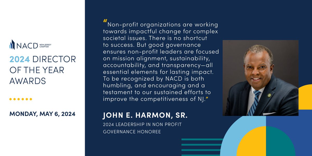 We extended our heartfelt gratitude to NACD New Jersey Chapter for recognizing outstanding leadership. Mark your calendars for May 6, 2024, as we honor AACCNJ's John E. Harmon, Sr., IOM for his remarkable contributions as the 2024 Leadership in Nonprofit Governance honoree.