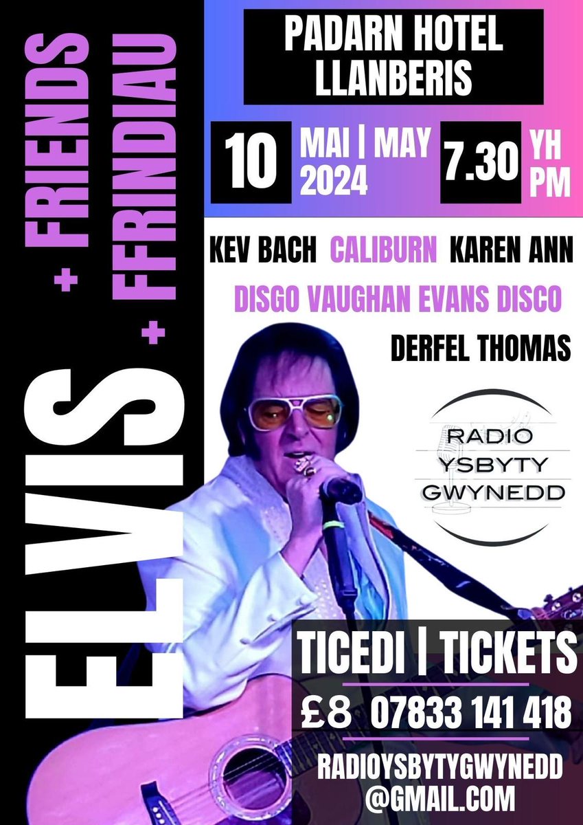 ⭐️ ELVIS + FRIENDS  ⭐️
📍 Padarn Hotel Llanberis 
📅 10.05.2024 ⏰ 7.30yh | 7.30pm
❤️ Special fundraising concert to raise money for Radio Ysbyty Gwynedd
🎶 With loads of special guests:
⭐️ KEV BACH ⭐️Caliburn ⭐️Karen Ann ⭐️
⭐️ Vaughan Evans Disco ⭐️ 
⭐️ Derfel Thomas ⭐️

Info 👇