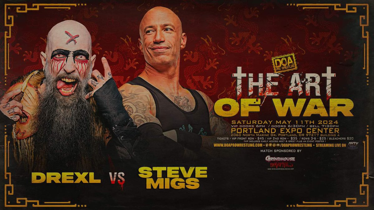 🚨MATCH DROP MONDAY🚨 Drexl 🆚 Steve Migs It’s violence versus verified in this matchup between two competitors who hold little regard for the rules! ☢️THE ART OF WAR☢️ 🗓️Saturday, May 11th 🕢7:30 PT 🏢Portland Expo Center 📺streaming on IWTV 🎟️ doaprowrestling.com/tickets.html