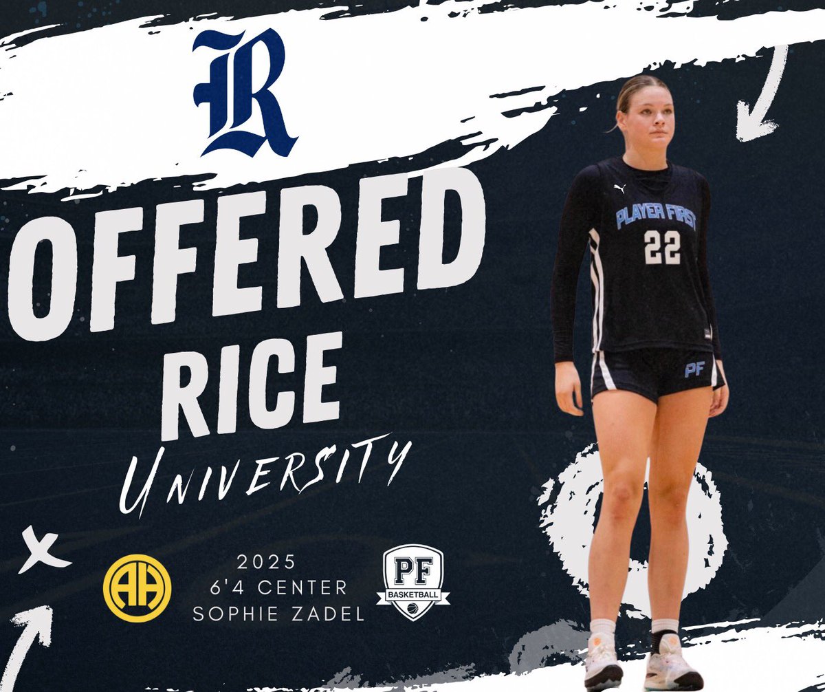 C/O ‘25 Sophie Zadel earns offer from Coach Lindsay Edmonds & the @RiceWBB staff