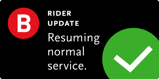 B LINE: Trains resuming normal service at Universal/Studio City; police activity now cleared.