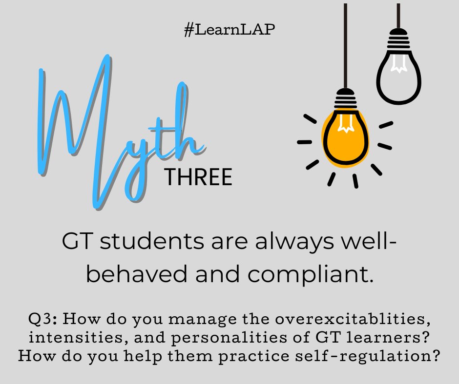 Q3: How do you manage the overexcitabilities, intensities, and personalities of GT learners? How do you help them practice self-regulation? #LearnLAP #gtchat