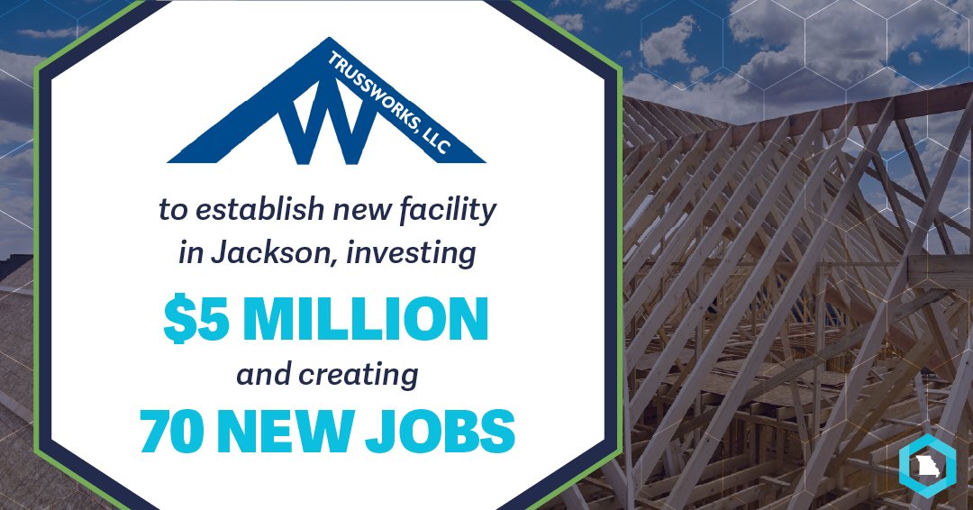 Trussworks will establish a new facility in Jackson, investing $5M and creating 70 jobs! Acting Director Hataway: 'DED is proud to support Trussworks as it establishes in Jackson and creates new opportunities for Missourians to prosper.' Details: bit.ly/448wGgw