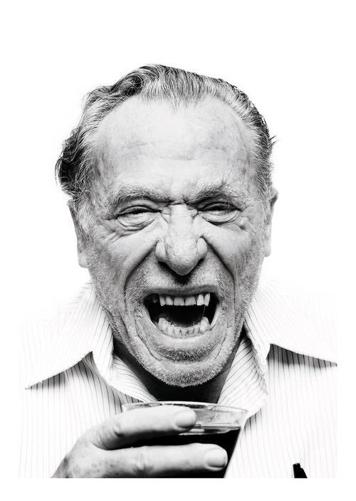 “Any damn fool can beg up some kind of job; it takes a wise man to make it without working.” ~ Charles Bukowski