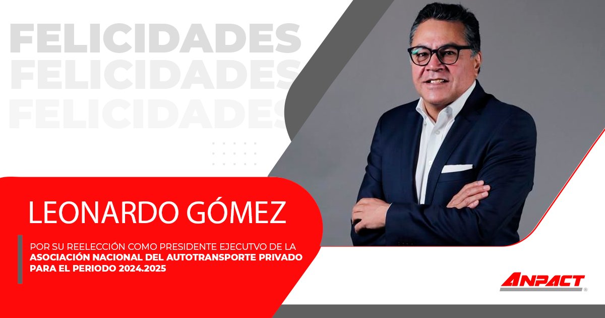 Felicitamos a @lgomezvargas por su reelección como Presidente Ejecutivo de la @ANTPMexico para el periodo 2024-2025. Siga contando con el apoyo de #ANPACT para seguir #EnElCaminoPorMéxico. @alexosorioc @MiguelOgazon @Virginia_Olalde