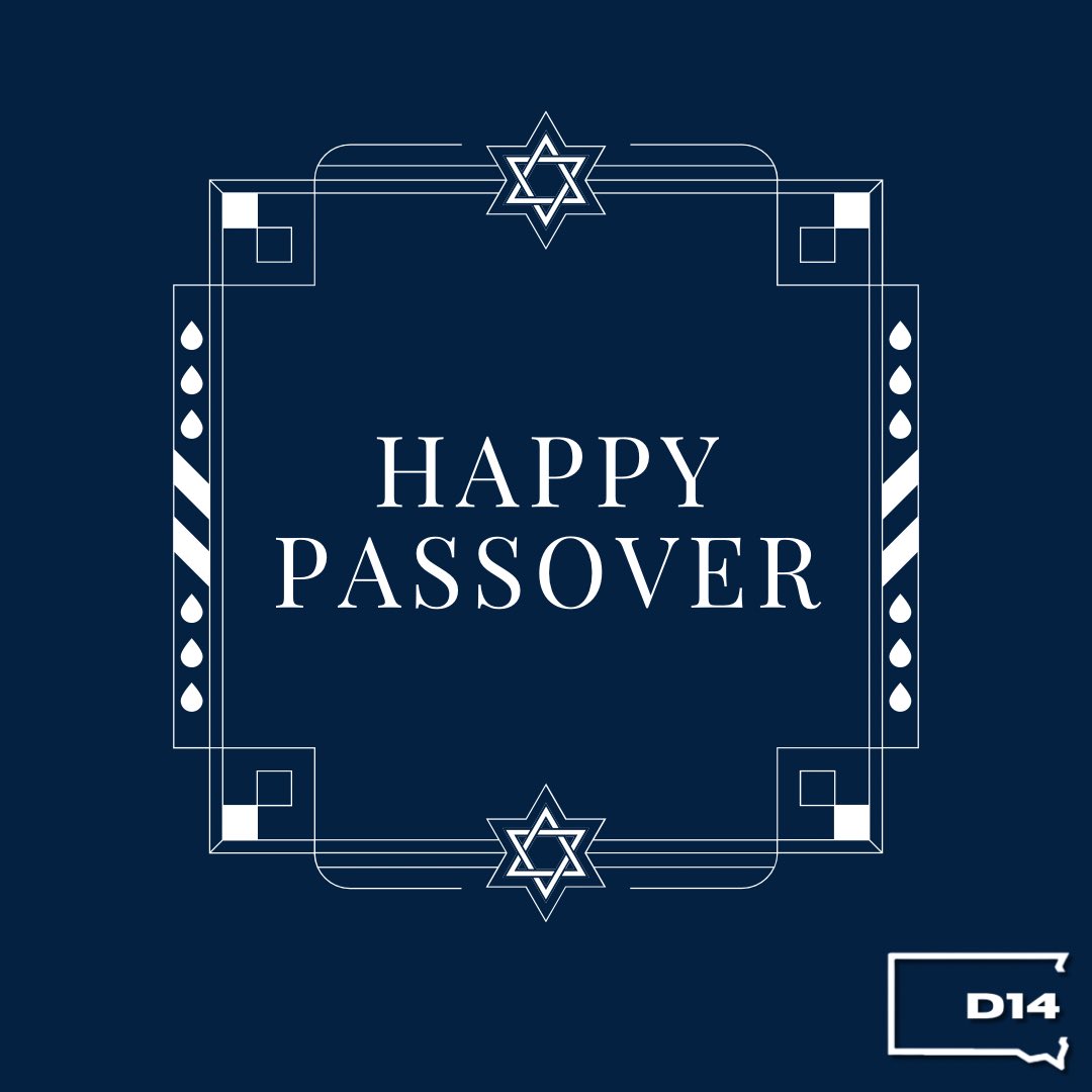 Chag Pesach Sameach
Wishing everyone a Happy Passover from our homes to yours for those celebrating in D14. 

#strongertogether #buildingcommunity #d14dems