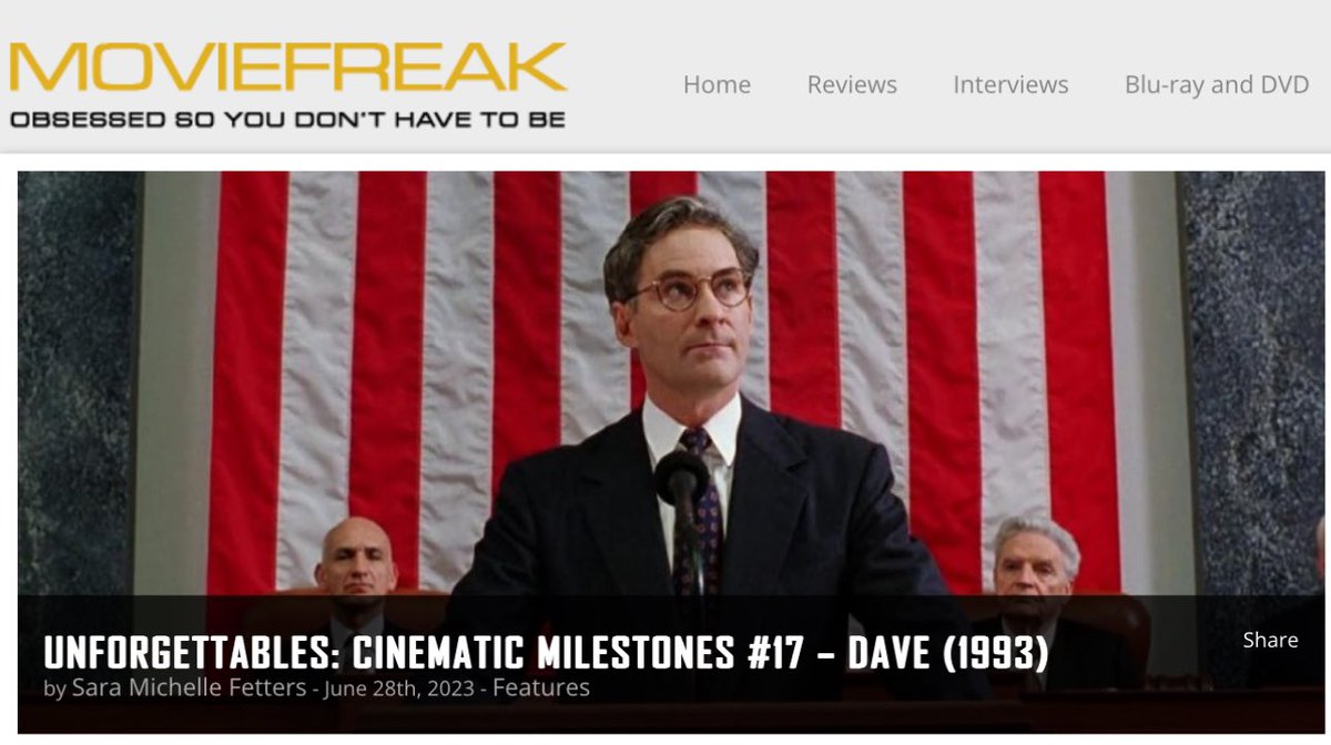 Wrote about DAVE as part of my “Unforgettables” series last year. Such a terrific film. Arguably my favorite Ivan Reitman concoction. It’s just so effortlessly entertaining. moviefreak.com/unforgettables…