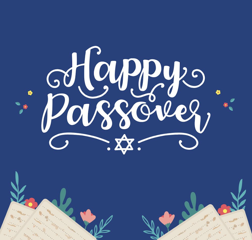 Wishing all who celebrate a Happy Passover!