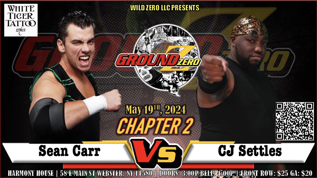 🚨MATCH ANNOUNCEMENT🚨  Sponsored by White Tiger Tattoo CJ Settles called out Sean Carr and the challenge was answered. Join us at the Harmony House in Webster, NY Sunday May 19th for Wild Zero LLC presents Ground Zero Chapter 2. Tickets on sale now! eventbrite.com/e/wild-zero-ll…