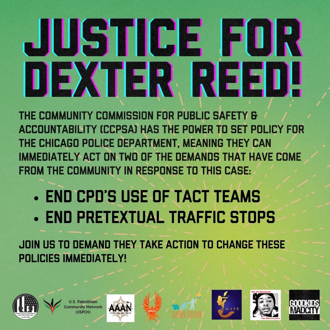 The CCPSA has the power to set policy for CPD, and can act immediately to end CPD’s use of TACT teams & pretextual traffic stops. We need to show up in force to raise our demands on this Commission. Join us Thursday at 6:30 PM at 5628 W Washington Blvd!