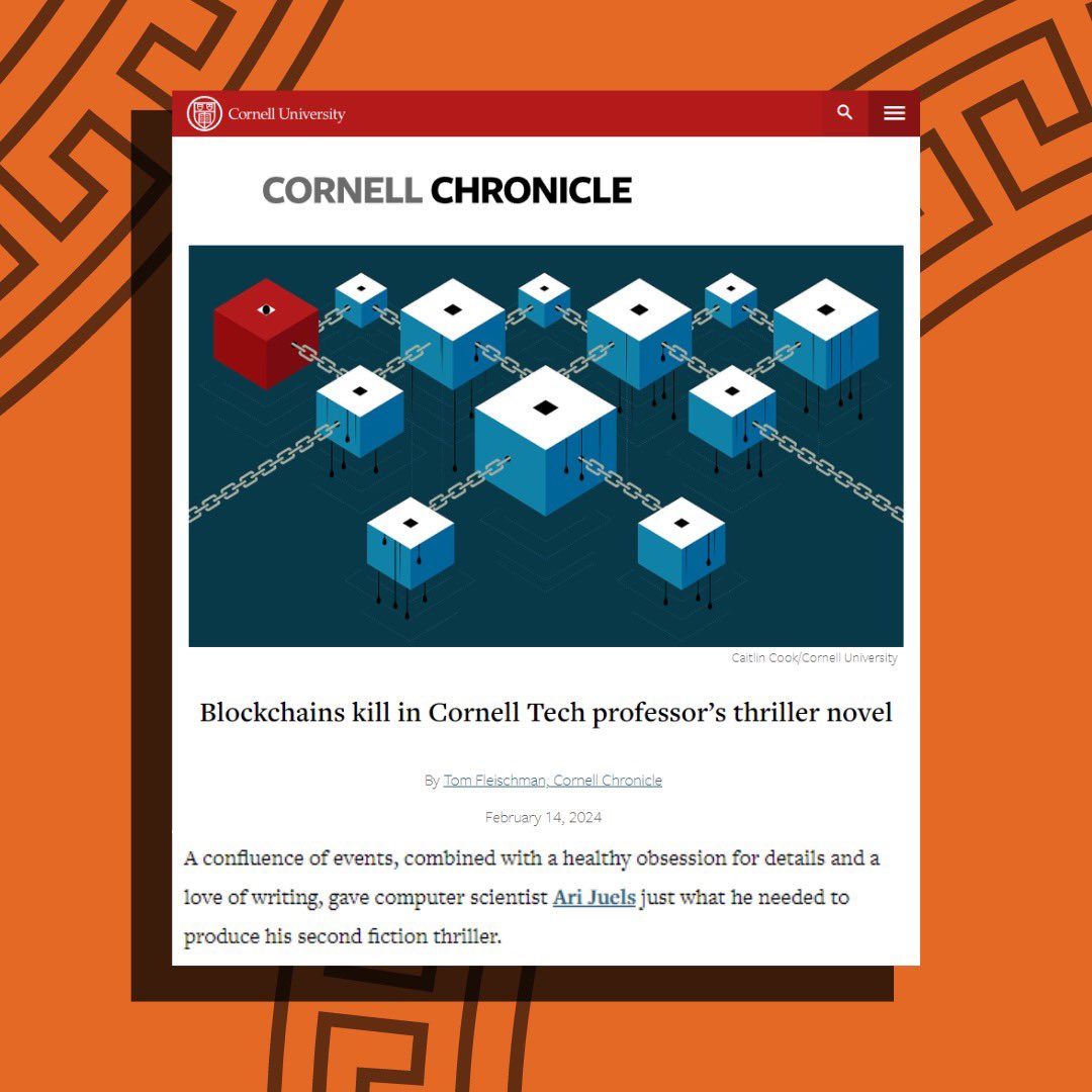 The scenario in the book involves a #blockchain technology called smart contracts automatically paying bounties for murders. 

The Cornell Chronicle (@cornellnews) covers <a href="/AriJuels/">Ari Juels</a> and #OracleNovel! 

news.cornell.edu/stories/2024/0…