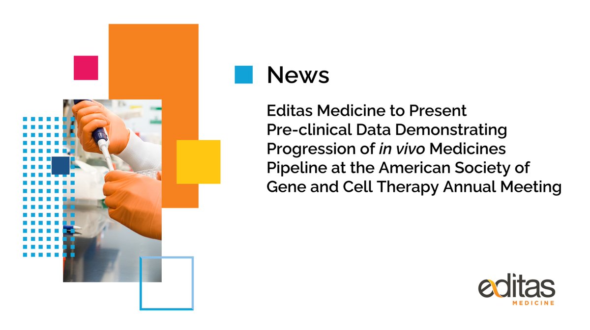 #News: Editas Medicine to present pre-clinical data demonstrating progression of in vivo medicines pipeline at #ASGCT2024. Read the press release for details: bit.ly/3UbVIXr #geneediting #invivo #biotechnology