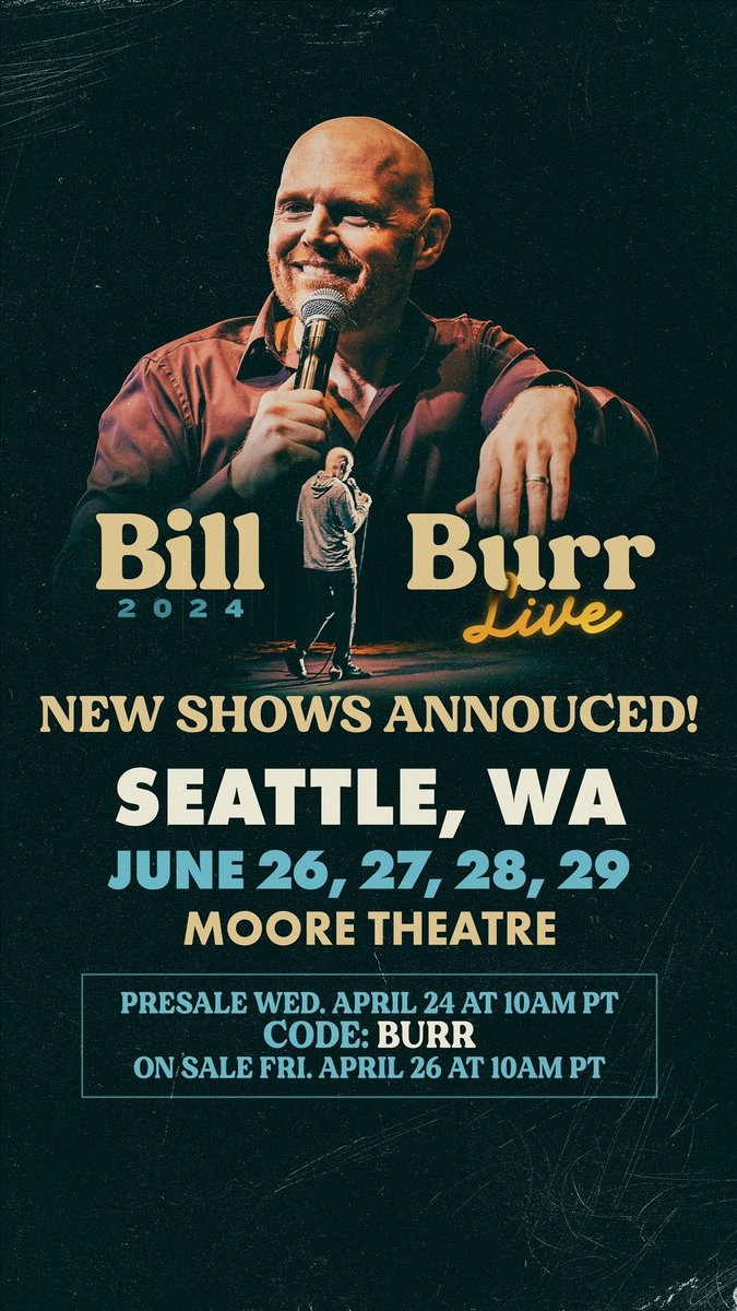 billburr's tweet photo. Seattle!
I’ll be at the Moore Theatre June-26-29. 

pre-sale starts Wednesday with code BURR

tickets at https://t.co/9fBwnp60OM https://t.co/Ben5A8sKty