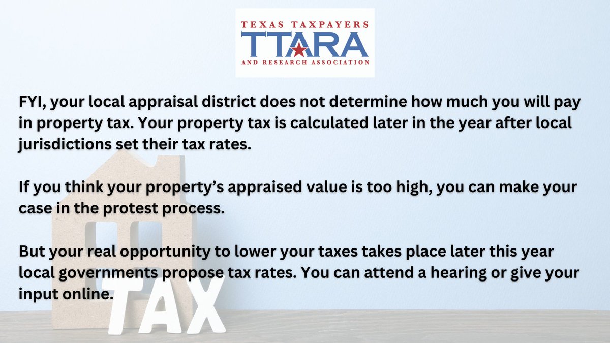 FYI from TTARA about property #appraisals and property #tax and how to offer input on both. Learn more at property tax transparency here: bit.ly/3x5kQF9 #txlege