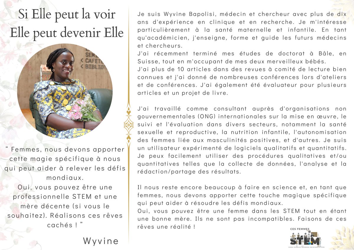 @DettyNumbi 9. “ Femmes, nous devons apporter cette magie spécifique à nous qui peut aider à relever les défis mondiaux. Oui, vous pouvez être une professionnelle STEM et une mère décente (si vous le souhaitez). Réalisons ces rêves cachés ! ” Wyvine Bapolisi @BEBUC_Scholars @NdjokoKarine