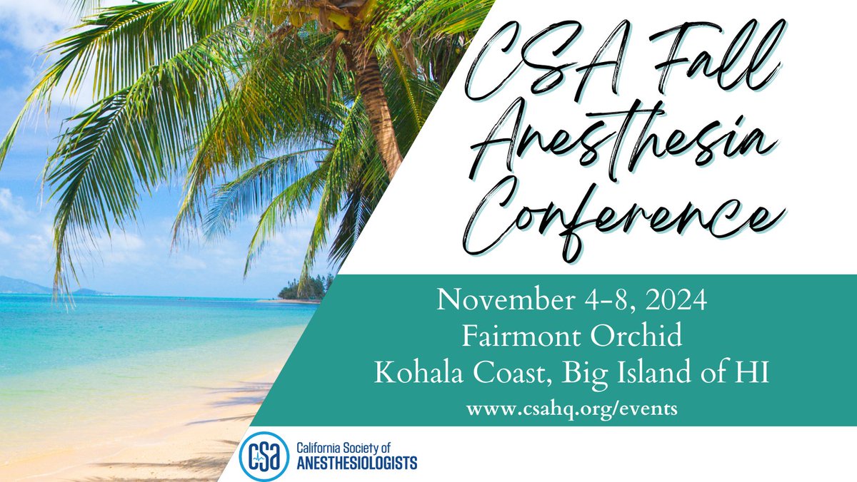 Surfing the Waves of Anesthesia Excellence on the Big Island for CSA's Fall Conference! Check out our fantastic speaker lineup and register here: ow.ly/7Yc550RlEC7. #CSAFallConf24 #Hawaii