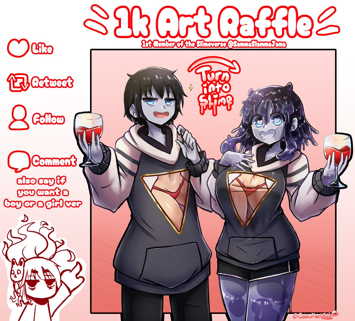 IT IS TIME FOR MY 2K RAFFLE YIPPEE 
i'll be doing a raffle for you to become a slime girl(or boy) like sir Samma himself for celebrating 2k 
Here is Da rules💖Like +📷Retweet 👤Follow⭕️Reply with your png/reference I will be choosing 1-3 people! [Raffle ends Apr 28th]#artraffle