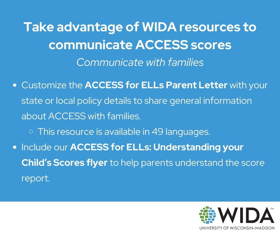 With ACCESS for ELLs score reporting dates approaching, we encourage you to check out the customizable ACCESS for ELLs Parent Letter: wida.wisc.edu/resources/acce… And don't forget to include the ACCESS for ELLs: Understanding your Child’s Scores flyer: wida.wisc.edu/resources/acce…