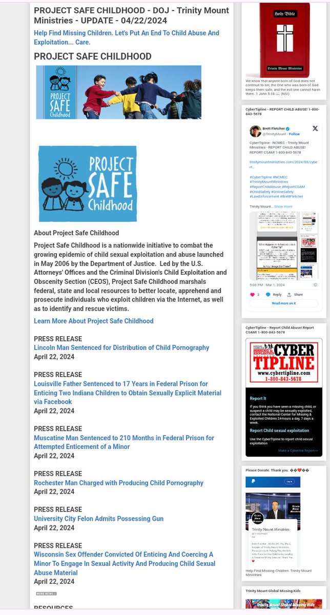 PROJECT SAFE CHILDHOOD - DOJ - Trinity Mount Ministries - UPDATE - 04/22/2024

trinitymountministries.com/2024/04/projec…

#TrinityMountMinistries #ProjectSafeChildhood #ChildPredatorsConvicted #ChildSafety #OnlineSafety #LawEnforcement #Police #DOJ  #DHS #FBI #CyberTipline #EndChildTrafficking