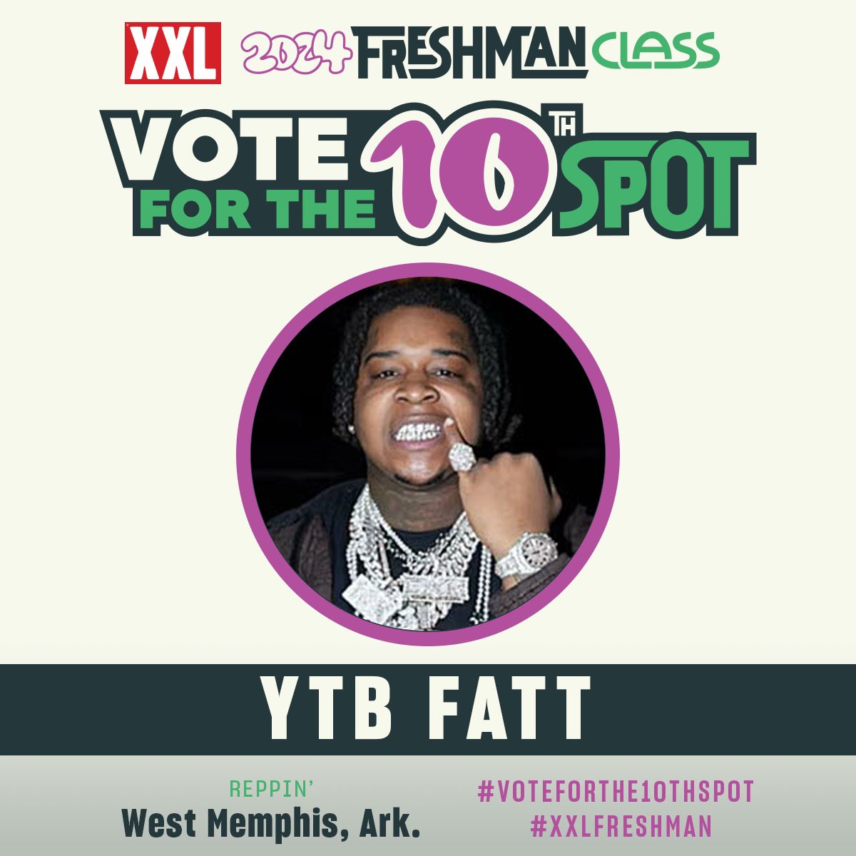 🏆 VOTE FOR XXL FRESHMAN 2024 👤 @YTBFatt ➡️ VOTE HERE bit.ly/48KFV7q