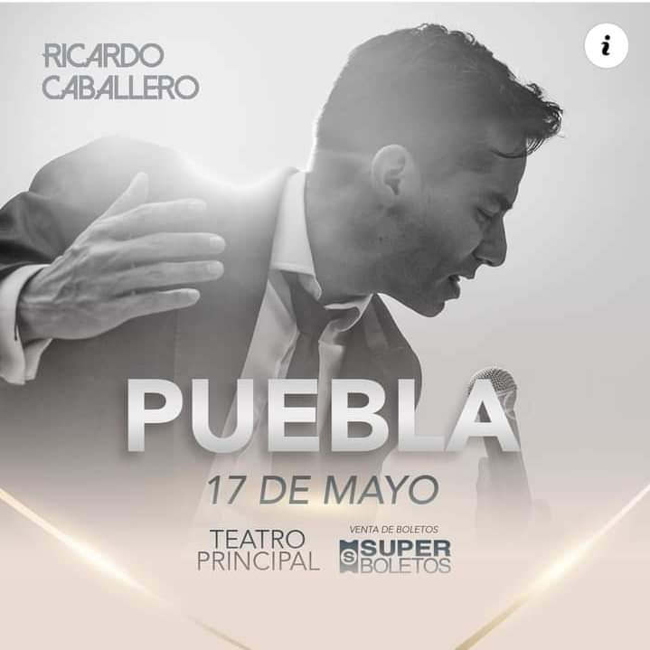 Ricardo Caballero vuelve al escenario del #TeatroPrincipalPuebla con un concierto espectacular. Marca tu calendario para el 17 de mayo y prepárate para una experiencia musical inolvidable. 🎶 ¡Adquiere tus boletos en taquilla y en superboletos.com! 🎟️