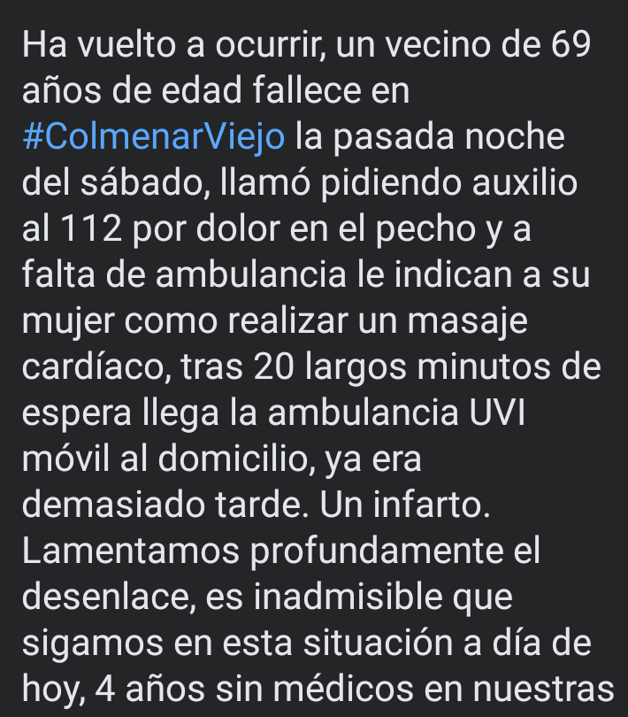 Otro vecino más que fallece en #ColmenarViejo por la falta de asistencia sanitaria inmediata. @IdiazAyuso otra víctima más a tu lista de fallecidos por el abandono de la atención sanitaria en nuestro municipio.