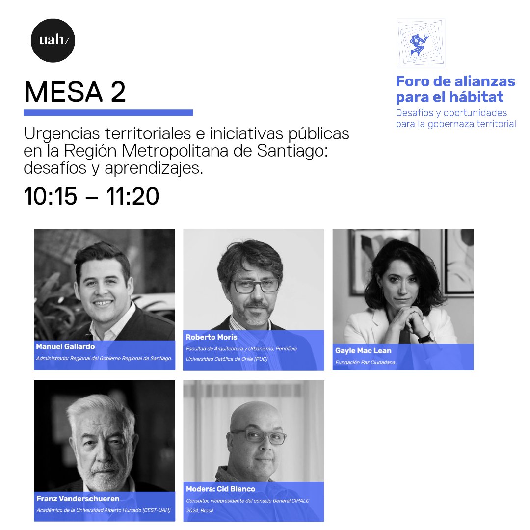 uahurtado's tweet photo. Mesa 2: Urgencias territoriales e iniciativa públicas en la Región Metropolitana de Santiago: desafíos y aprendizajes.

Participan el administrador regional del Gobierno Regional de Santiago @Gob_Santiago, Manuel Gallardo @_magallanico; académico de la Facultad de Arquitectura y Urbanismo de la Pontificia Universidad Católica de Chile @FADEU_UC, Roberto Moris @moris_ism; directora del Área de Justicia y Prevención de la Fundación Paz Ciudadana @FPCIUDADANA, Gayle Mac Lean, y el académico de la Facultad de Derecho UAH @derechouah, Franz Vanderschueren. Modera el vicepresidente del Consejo General CIHALC @cihalc, Cid Blanco @cidblancojr.

Sigue la transmisión en vivo a través del UAH TV digital: https://t.co/z3LZZhEe6b