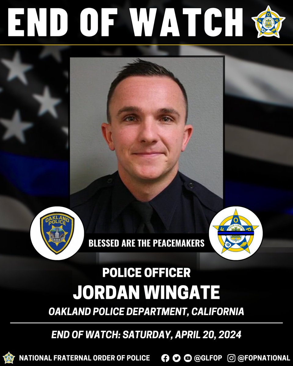 🔹 Blessed Are The Peacemakers 🔹 Police Officer Jordan Wingate Oakland Police Department, California End of Watch: Saturday, April 20, 2024 #EnoughIsEnough #OfficerDown #EOW #ThinBlueLine