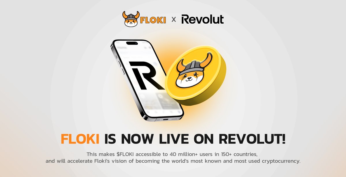 #FLOKI, Avrupa'nın en büyük neobank ve perakende ticaret uygulaması olan Revolut'ta listelendi!

Bu listelenme, $FLOKI'yi @RevolutApp'in 150'den fazla ülkede bulunan ve GBP, EUR, USD ve daha fazlasını içeren 25'ten fazla fiat para birimiyle FLOKI satın alabilecek 40 milyondan