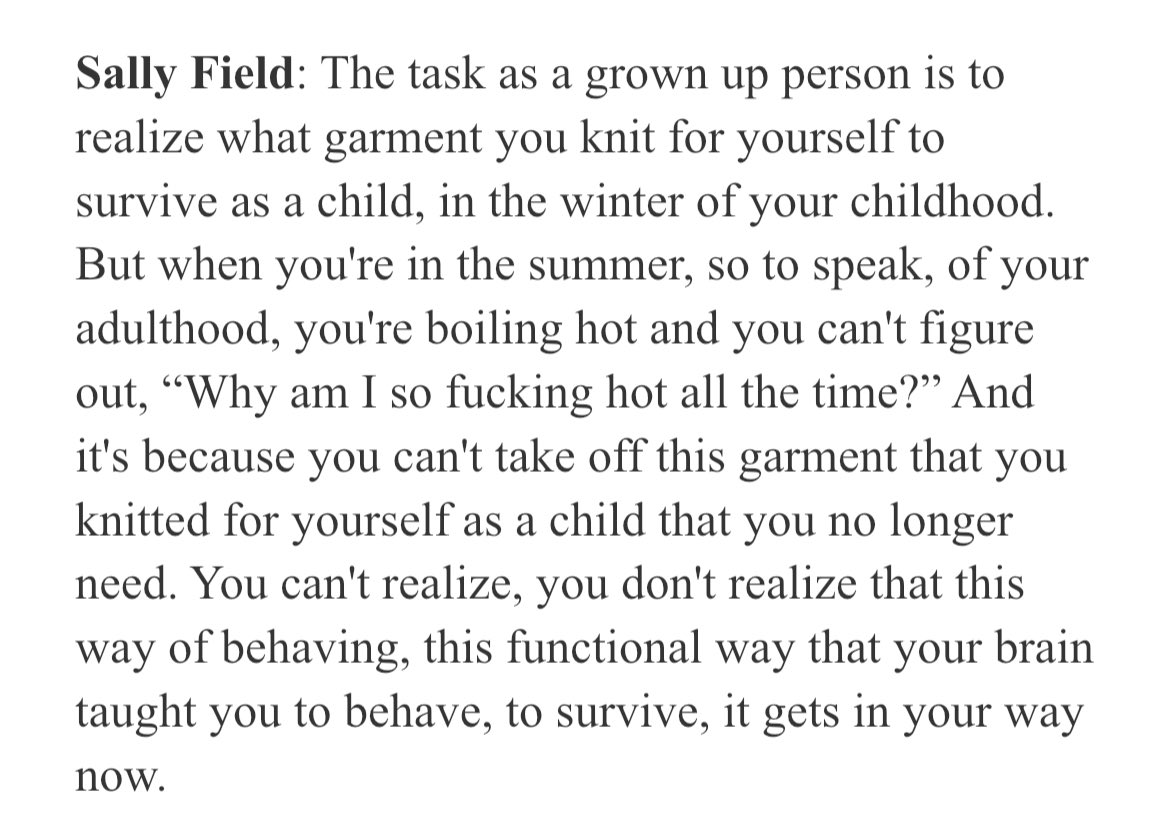 Oh shit. Sally Field kinda went off here. “The garment you knit for yourself as a child.” Might have to read her memoir now.