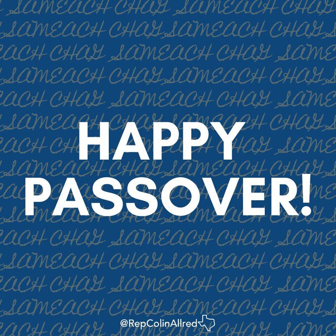 The celebration of #Passover is a reminder of the importance of community and resilience. To all North Texans celebrating, I wish you joy, peace, and health during this holiday, #ChagSameach.