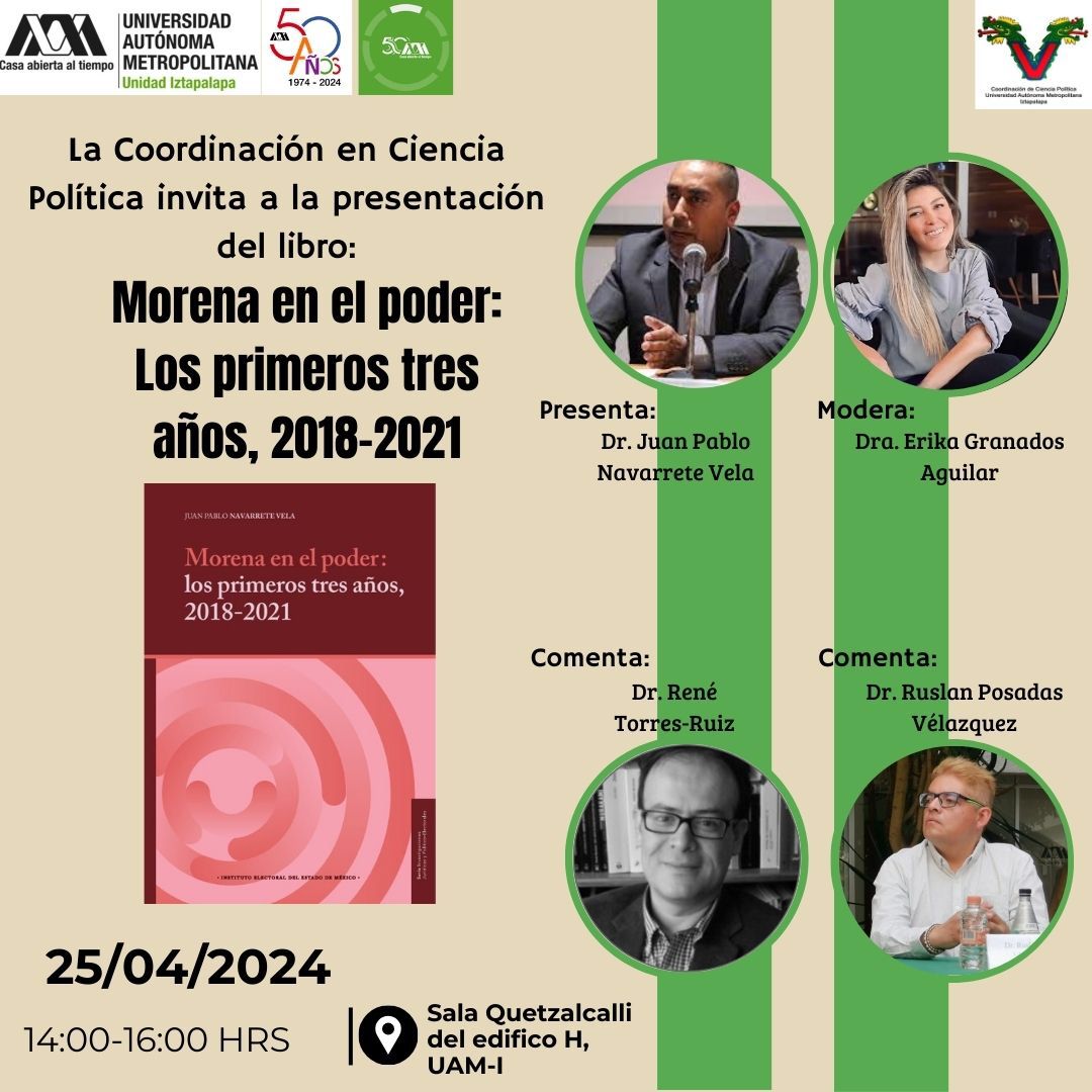 CatedraMadero's tweet photo. ¡No te lo puedes perder! 🔔📚
#PresentaciónDeLibro "Morena en el poder: los primeros tres años, 2018 - 2021.
Jueves 25 de abril, 2024
4:00 hrs.
Sala Quetzalcalli del edificio H, UAM-I
#CIPOL https://t.co/qaeTdaymAX