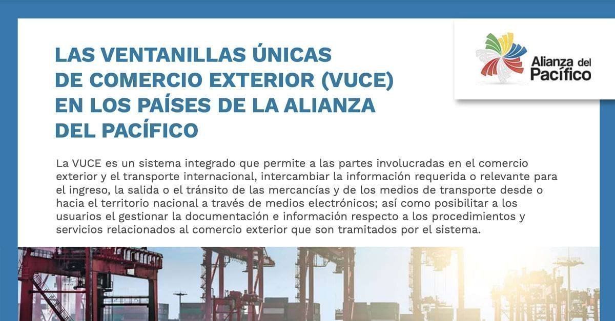 👩🏻‍💻👨🏾‍💻 ¿Conoces sobre las Ventanillas Únicas de Comercio Exterior (VUCE) en los países de la #AlianzaDelPacífico? Revisa nuestro One Pager informativo. 👉 bit.ly/VUCE_AP